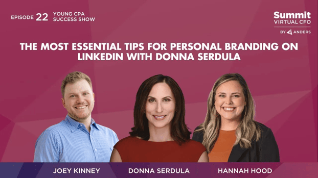 The Most Essential Tips for Personal Branding on LinkedIn with Donna Serdula