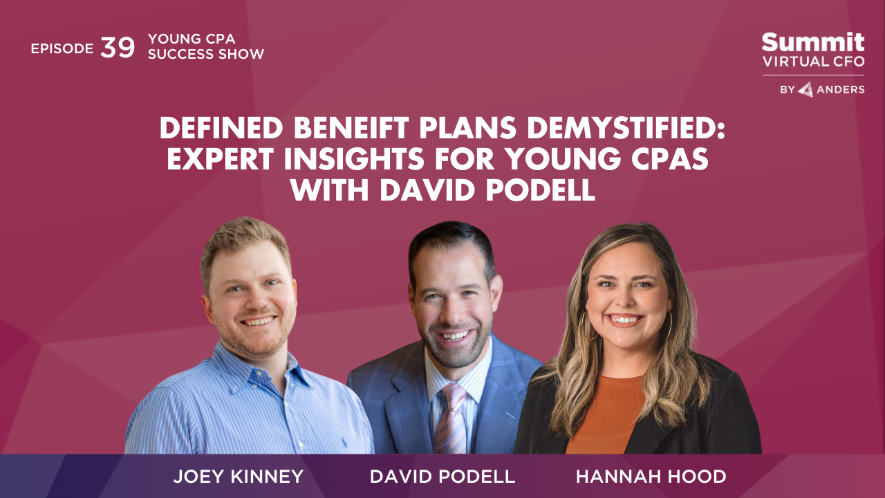 Defined Benefit Plans Demystified: Expert Insights for Young CPAs